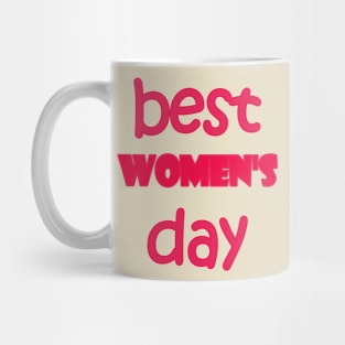 Best women's day Mug